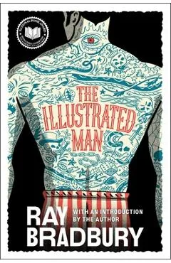 The Illustrated Man - Ray Bradbury