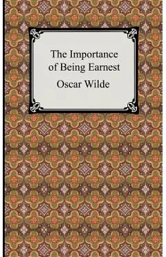 The Importance of Being Earnest - Oscar Wilde