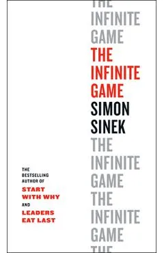 The Infinite Game - Simon Sinek