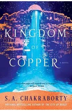 The Kingdom of Copper - S. A. Chakraborty