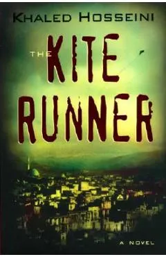 The Kite Runner - Khaled Hosseini