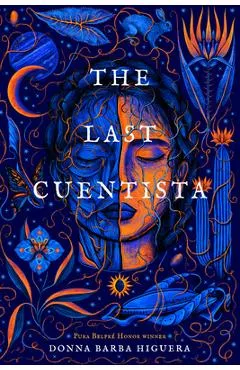 The Last Cuentista - Donna Barba Higuera