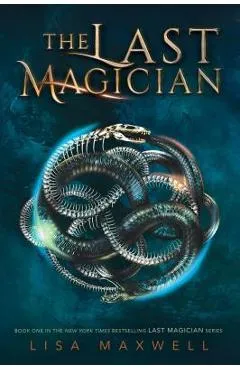 The Last Magician, Volume 1 - Lisa Maxwell