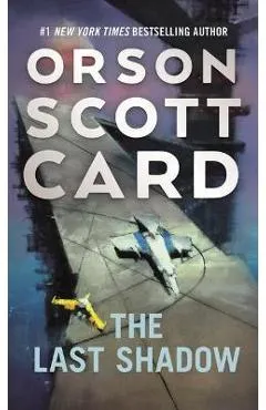 The Last Shadow - Orson Scott Card