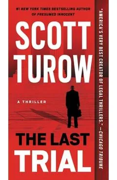 The Last Trial - Scott Turow
