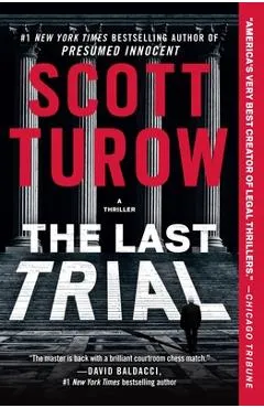 The Last Trial - Scott Turow