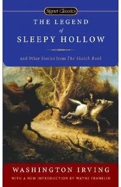 The Legend of Sleepy Hollow and Other Stories from the Sketch Book - Washington Irving