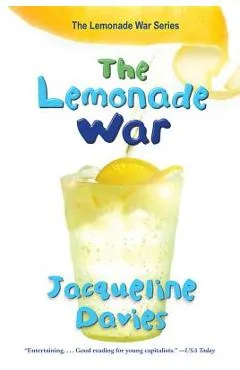 The Lemonade War - Jacqueline Davies