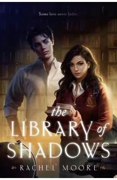 The Library of Shadows - Rachel Moore
