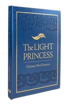 The Light Princess - George Macdonald
