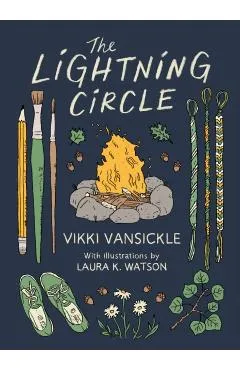 The Lightning Circle - Vikki Vansickle