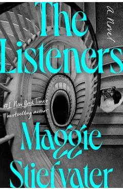 The Listeners - Maggie Stiefvater