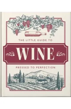 The Little Book of Wine: In Vino Veritas - Orange Hippo!