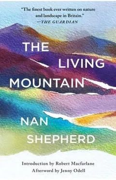 The Living Mountain - Nan Shepherd