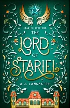 The Lord of Stariel - Aj Lancaster