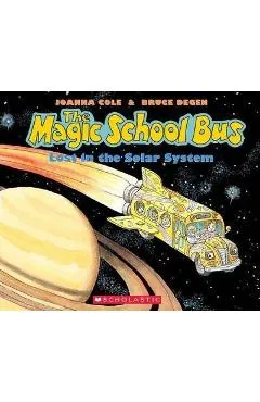 The Lost in the Solar System (the Magic School Bus) [With Paperback Book] - Bruce Degen