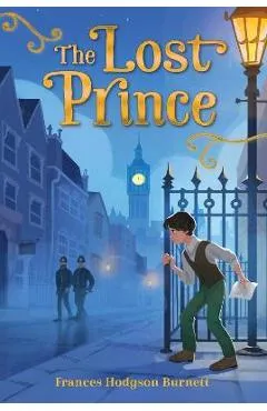The Lost Prince - Frances Hodgson Burnett