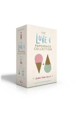 The Love & Paperback Collection: Love & Gelato; Love & Luck; Love & Olives - Jenna Evans Welch