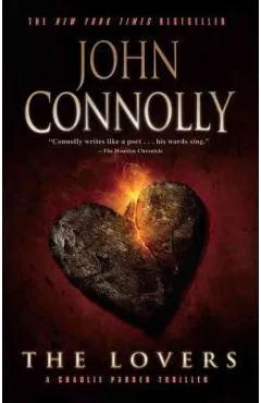 The Lovers: A Thriller - John Connolly