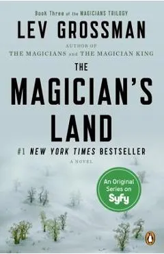 The Magician's Land - Lev Grossman