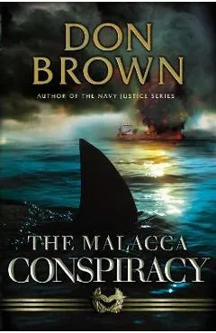 The Malacca Conspiracy - Don Brown