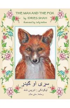 The Man and the Fox: English-Pashto Edition - Idries Shah