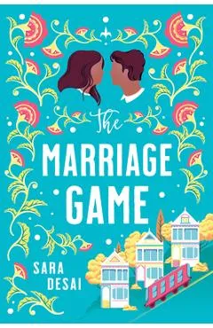The Marriage Game - Sara Desai