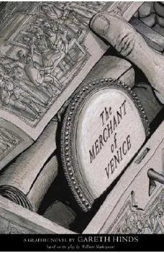 The Merchant of Venice - Gareth Hinds