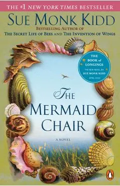 The Mermaid Chair - Sue Monk Kidd
