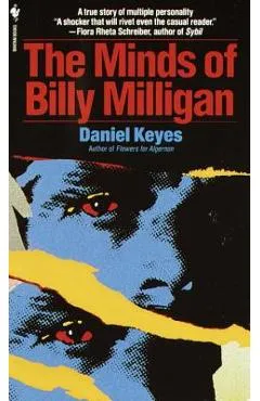 The Minds of Billy Milligan - Daniel Keyes