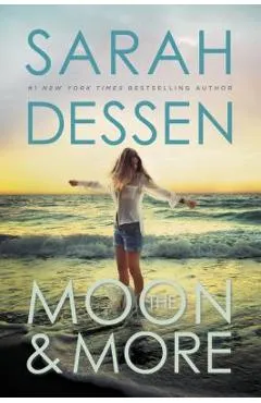 The Moon and More - Sarah Dessen