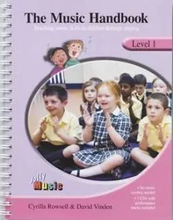 The Music Handbook: Level 1  | Cyrilla Rowsell
