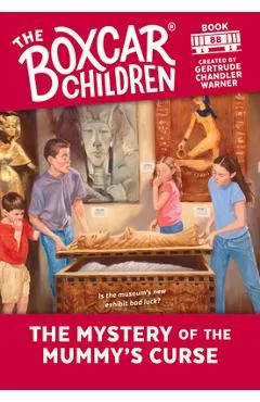 The Mystery of the Mummy's Curse - Gertrude Chandler Warner