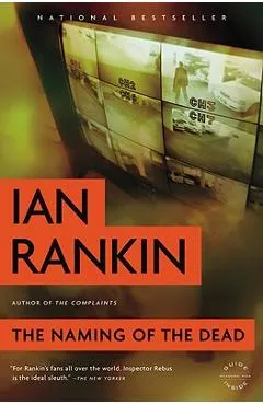 The Naming of the Dead - Ian Rankin