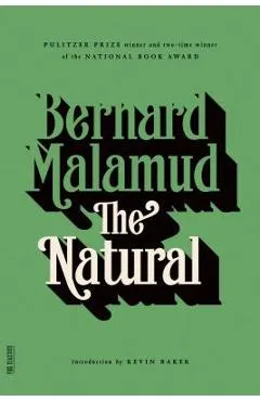 The Natural - Bernard Malamud
