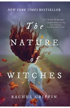 The Nature of Witches - Rachel Griffin