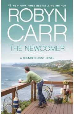 The Newcomer - Robyn Carr