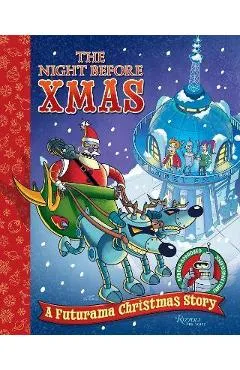The Night Before Xmas: A Futurama Christmas Story - Matt Groening