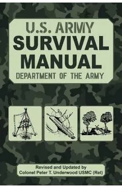 The Official U.S. Army Survival Manual Updated - Department Of The Army