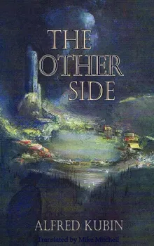 The Other Side, Paperback/Alfred Kubin