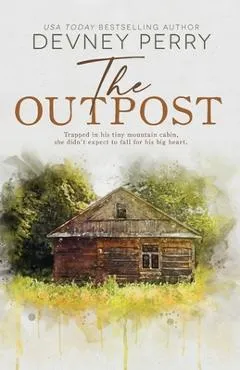 The Outpost - Devney Perry
