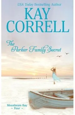 The Parker Family Secret - Kay Correll