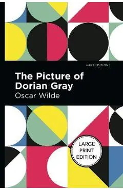 The Picture of Dorian Gray: Large Print Edition - Oscar Wilde