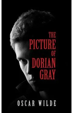The Picture of Dorian Gray - Oscar Wilde