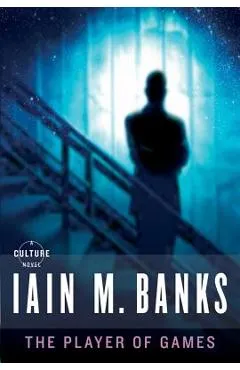 The Player of Games - Iain M. Banks
