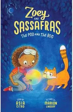 The Pod and the Bog - Asia Citro