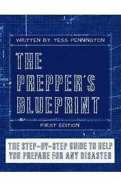 The Prepper's Blueprint - Daisy Luther
