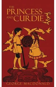 The Princess and Curdie - George Macdonald