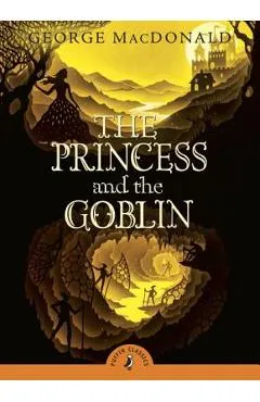 The Princess and the Goblin - George Macdonald