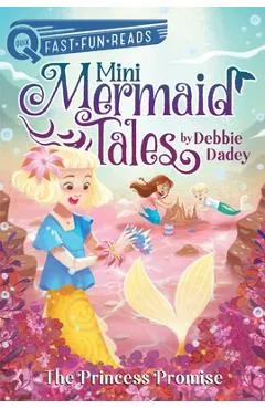 The Princess Promise: A Quix Book - Debbie Dadey
